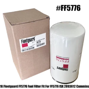 Genuine FF5776 Fleetguard Fuel Filter FF-5776 For ISX Cummins 2893612